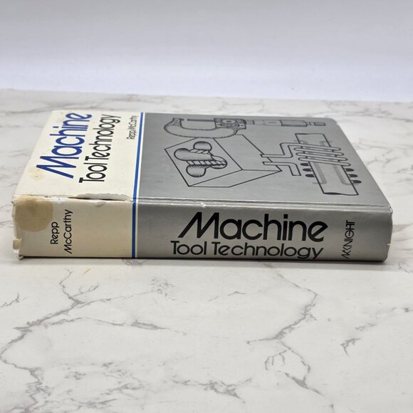 1979 MACHINE TOOL TECHNOLOGY McCarthy Repp McKnight Publish 4th Ed HC Metalwork - Picture 16 of 16